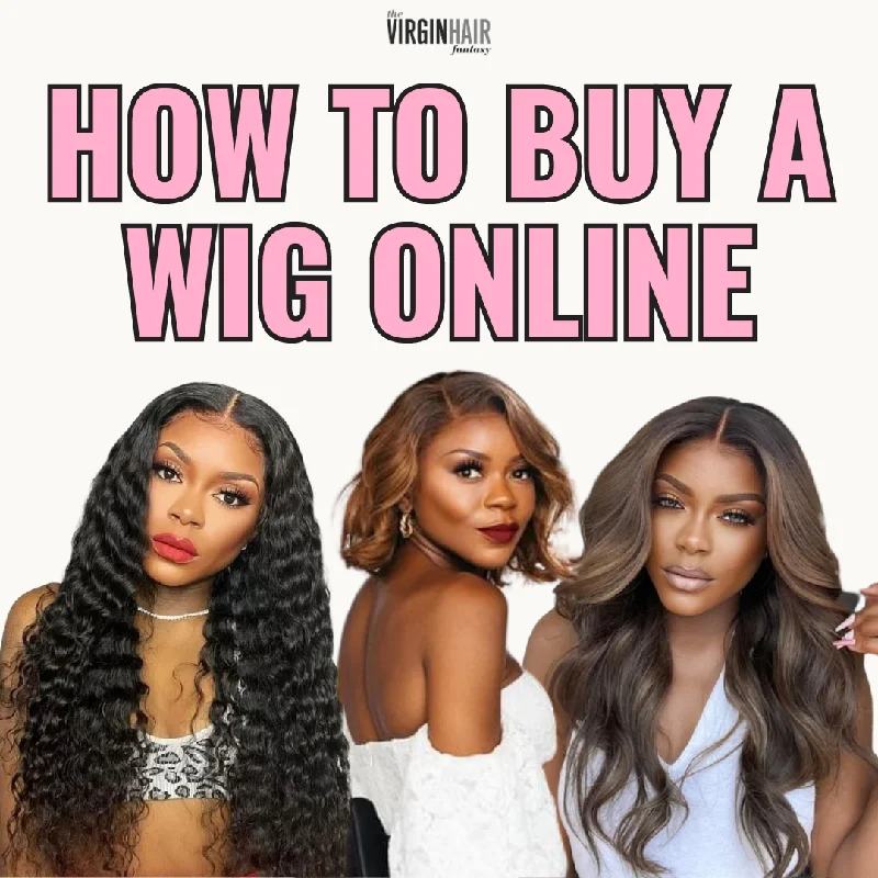 How to Buy a Wig Online (step-by-step guide)